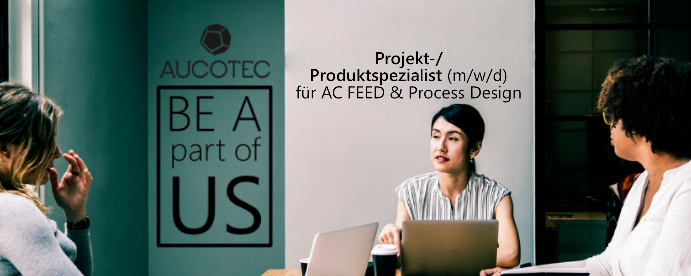 Projekt-/Produktspezialst für AC FEED & Process Design